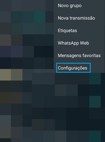 Acesse as configurações do WhatsApp