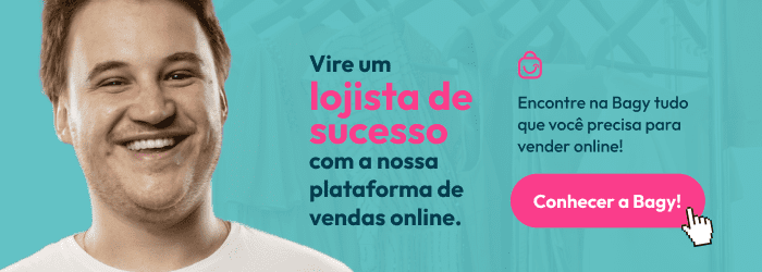 Vire um lojista de sucesso com a nossa plataforma de vendas online. Encontre na Bagy tudo que você precisa para vender online!
Botão CTA: Conhecer a Bagy!