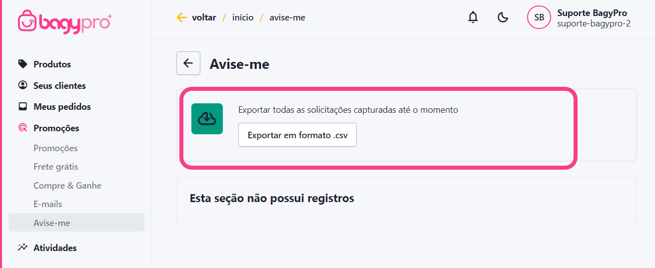 Selecione a opção Exportar em Formato .csv para baixar uma planilha com as informaçõe