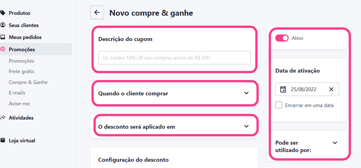 Preencha os campos de cadastro da promoção: Preencha os campos de cadastro da promoção